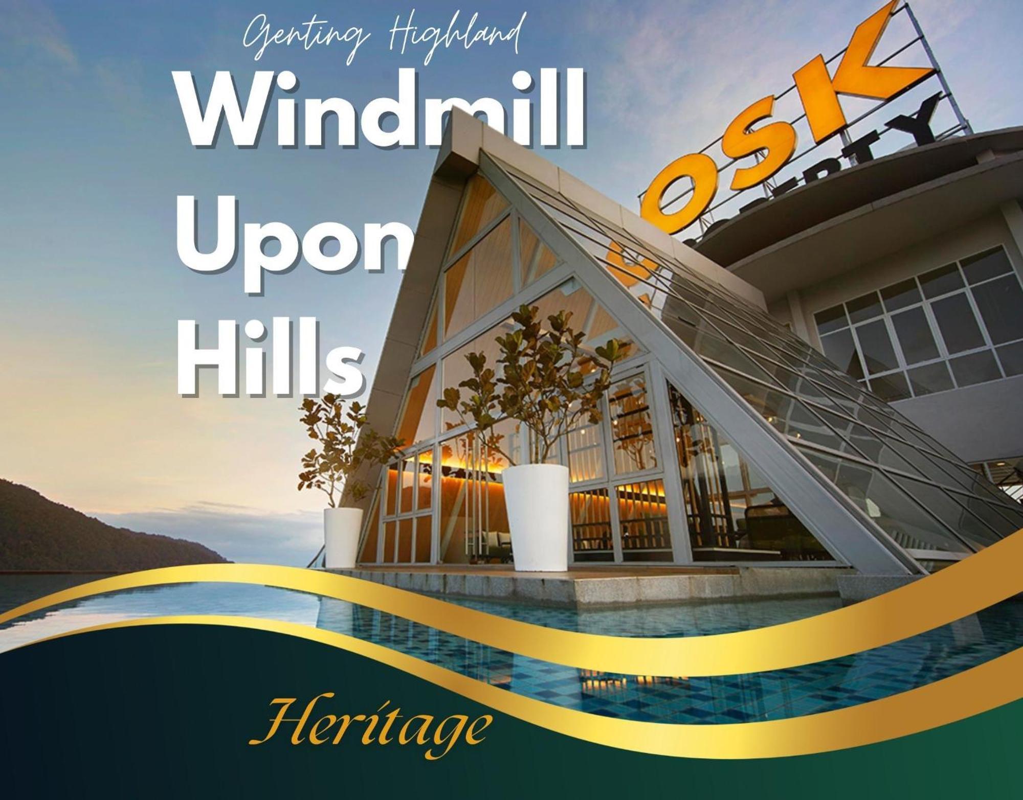 Windmill Upon Hills Luxurious Sky Villa 360 Sky Pool Heated Pool Mountainous Genting View Genting Highland By Heritage Genting Highlands Exterior foto